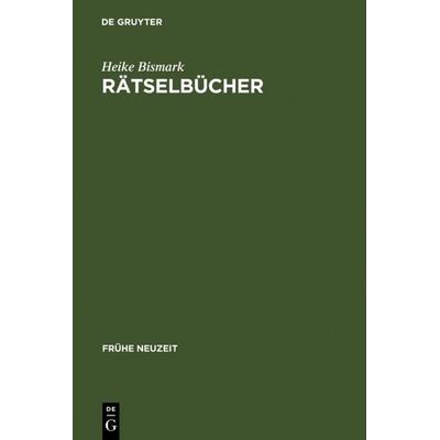 Rätselbücher, Gebundene Ausgabe von Heike Bismark, De Gruyter, 978-3-484-36622-0