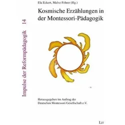 Kosmische Erzählungen in der Montessori-Pädagogik, Schulbücher von Malve Fehrer, Ela Eckert