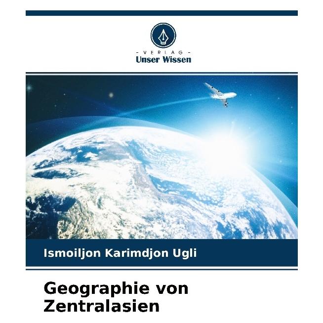 Unser Wissen Geographie von Zentralasien (51449615)