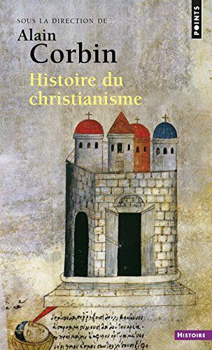 Nicole Lemaître - Histoire du christianisme : pour mieux comprendre notre temps - Preis vom 10.10.2026 11:48:34 h