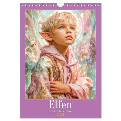 Elfen - Geliebte Fabelwesen (Wandkalender 2027 DIN A4 hoch), CALVENDO Monatskalender