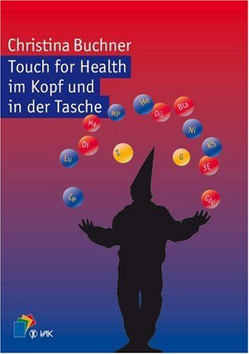 Christina Buchner - Touch for Health im Kopf und in der Tasche. Das Kartenspiel zum schnellen Lernen und Nachschlagen - Preis vom 09.10.2026 07:28:09 h