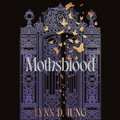 Mothsblood - Lynn D. Jung, Audio, 9781639737901