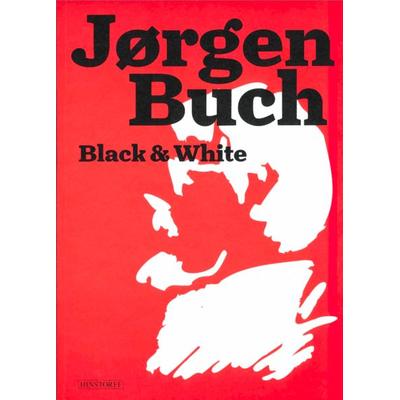 Jørgen Buch Black & White, Taschenbuch von , Hinstorff, 978-3-356-02597-2