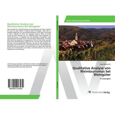 Qualitative Analyse von Weintourismus bei Weingüter, Taschenbuch von Grigol Bekoshvili, AV Akademikerverlag, 978-620-2-21353-0
