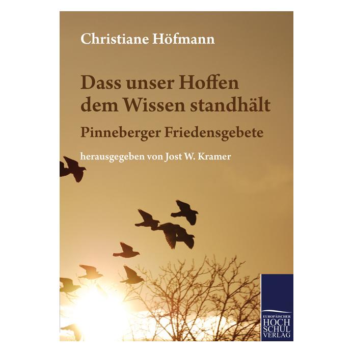 EHV Dass unser Hoffen dem Wissen standhält (Deutsch, Softcover, Christiane Höfmann) (55385723)