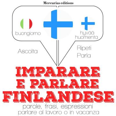 Imparare & parlare finlandese - JM Gardner, Audio, 9782821121096