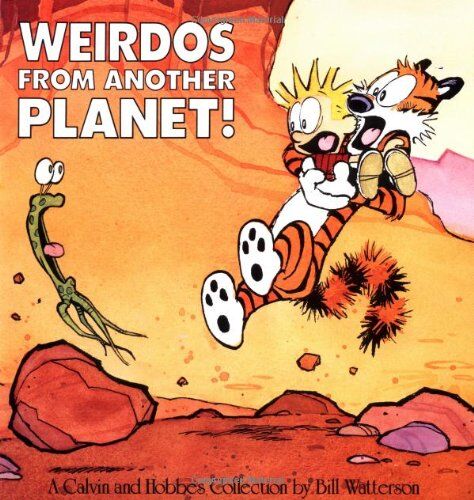 Bill Watterson - Weirdos from Another Planet! (Calvin and Hobbes) - Preis vom 10.10.2026 11:48:34 h