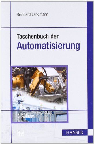 Reinhard Langmann - Taschenbuch der Automatisierung - Preis vom 30.09.2026 09:01:18 h