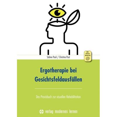 Ergotherapie bei Gesichtsfeldausfällen, Set von Sabine Pauli,Christine Paul, Modernes lernen, 978-3-8080-0933-8