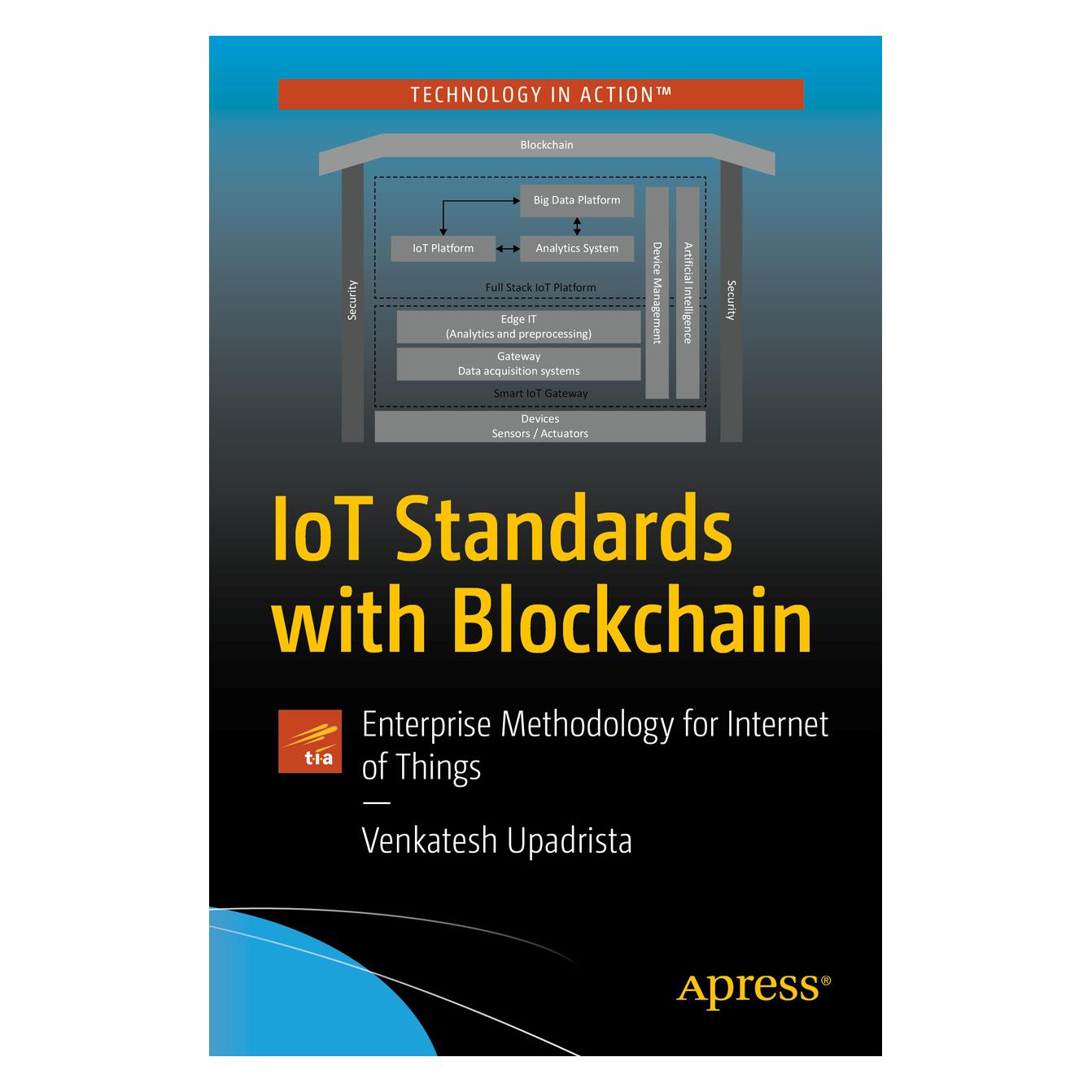 Springer IoT Standards with Blockchain (Englisch, Softcover, Venkatesh Upadrista) (56192820)