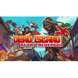 Dead Island Retro Revenge