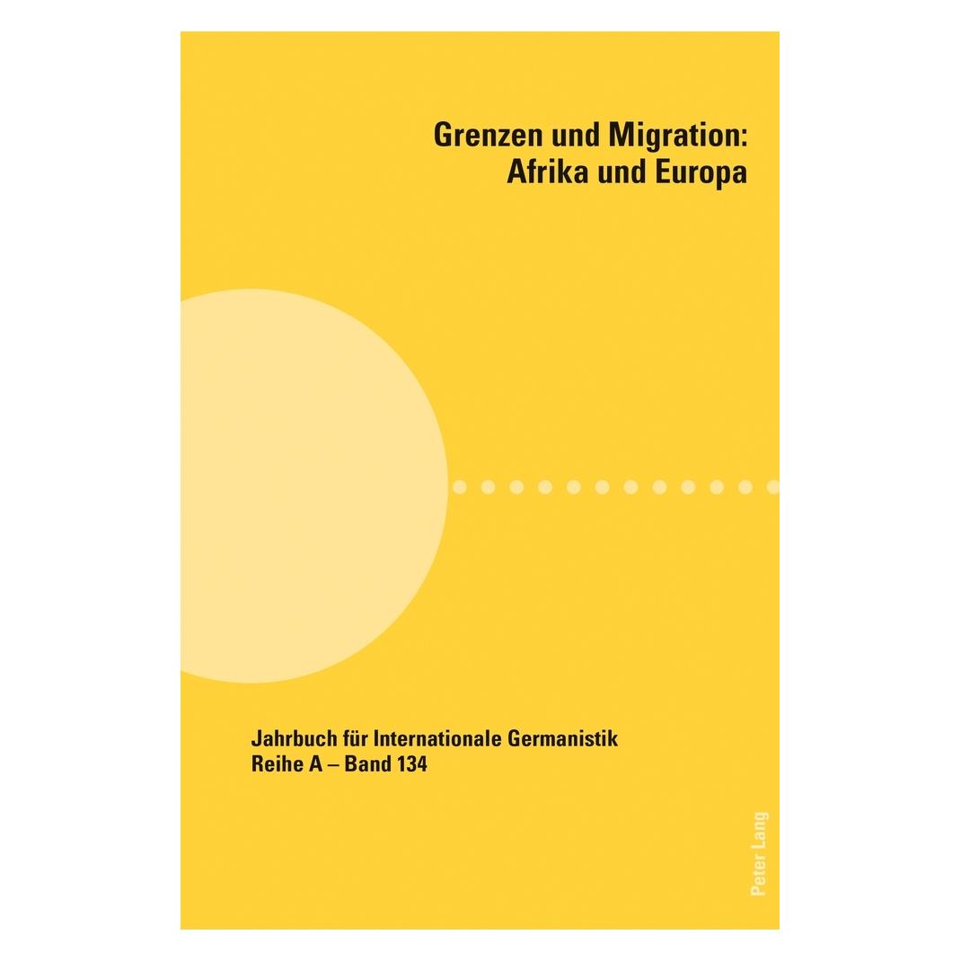 Peter Lang Grenzen und Migration: Afrika und Europa (Deutsch, Softcover, Akila Ahouli, Carlotta von Maltzan, Marianne Zappen-Thomson) (56125514)