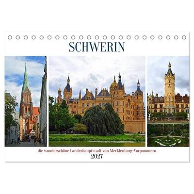 SCHWERIN, die wunderschöne Landeshauptstadt von Mecklenburg-Vorpommern (Tischkalender 2027 DIN A5 quer), CALVENDO Monatskalender