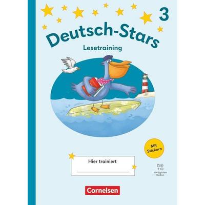 Deutsch-Stars - Lesetraining Ausgabe ab 2025 - 3. Schuljahr, Taschenbuch von , Cornelsen Verlag, 978-3-464-81504-5
