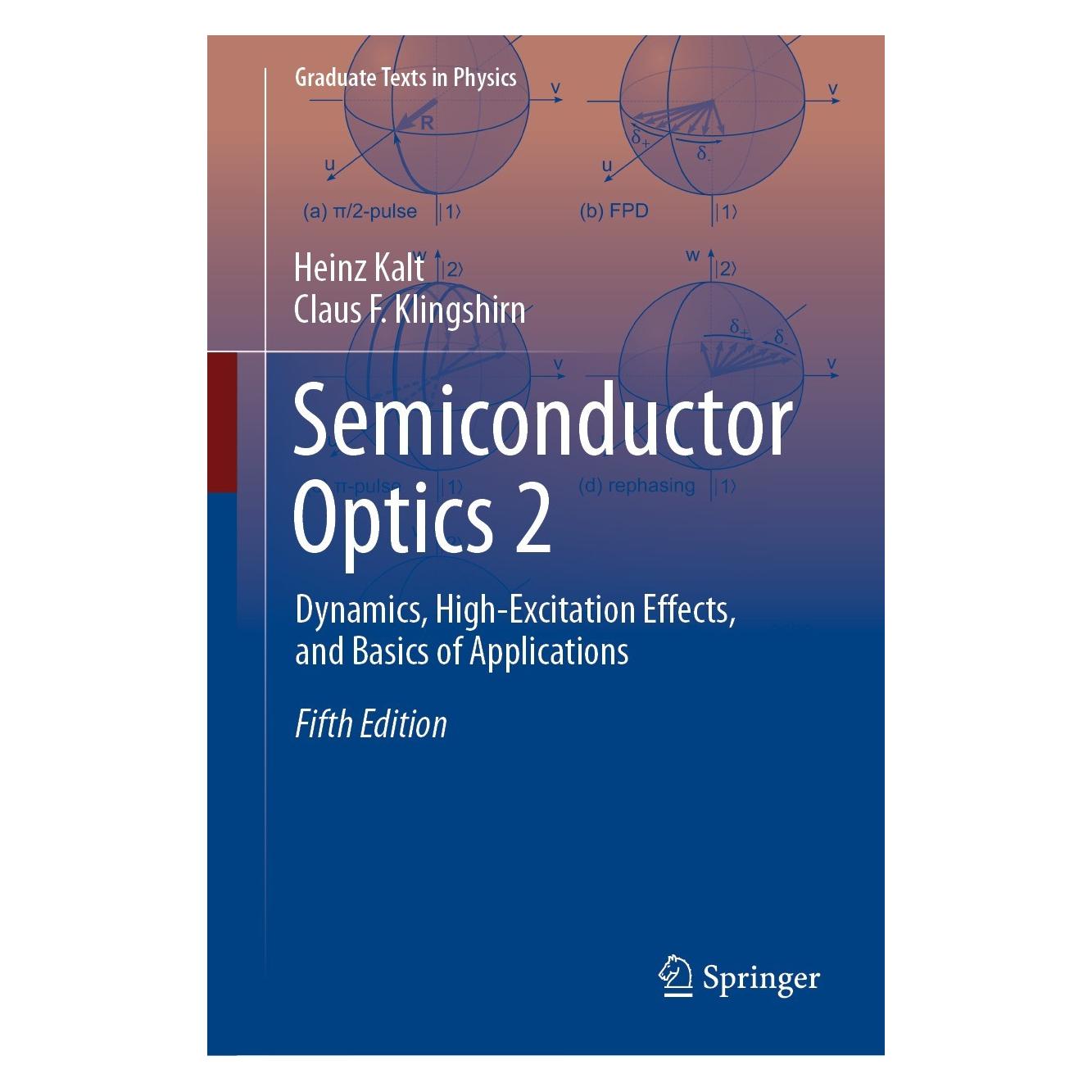 Springer Semiconductor Optics 2 (Englisch, Hardcover, Claus F. Klingshirn, Heinz Kalt) (9783031512957)