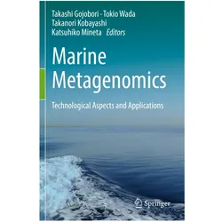 Marine Metagenomics, Fachbücher von Takashi Gojobori, Katsuhiko Mineta, Tokio Wada, Takanori Kobayashi