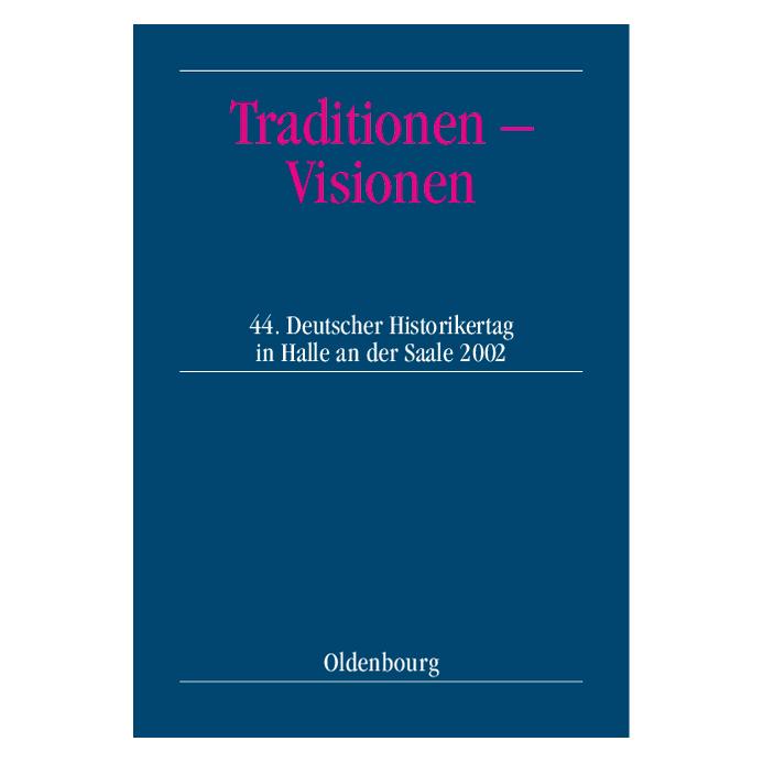 De Gruyter Traditionen - Visionen (67828183)