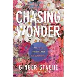 Chasing Wonder, Sachbücher von Ginger Stache