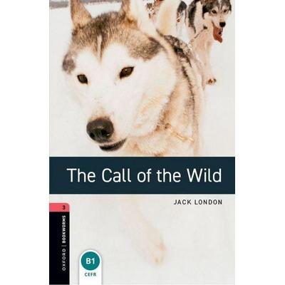 The Call of the Wild 8. Schuljahr, Stufe 2 - Neubearbeitung, Taschenbuch von Jack London, Oxford University ELT