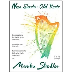 New Shoots - Old Roots, Fachbücher von Monika Stadler