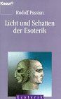 Rudolf Passian - Licht und Schatten der Esoterik (Knaur Taschenbücher. Esoterik) - Preis vom 15.10.2026 23:06:25 h