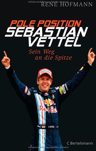 René Hofmann - Pole Position: Sebastian Vettel - sein Weg an die Spitze - Preis vom 30.09.2026 09:01:18 h