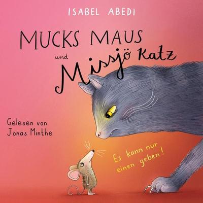 Mucks Maus und Missjö Katz - Isabel Abedi, Audio, 4260470420623