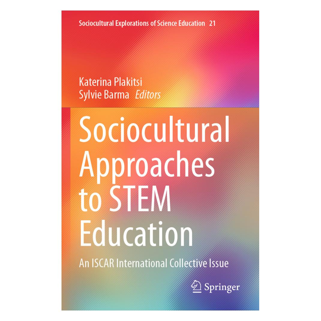 Springer Sociocultural Approaches to STEM Education (Englisch, Softcover, Katerina Plakitsi, Sylvie Barma) (57180757)