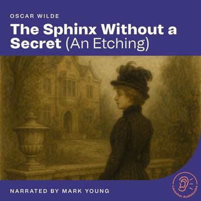 The Sphinx Without a Secret - Oscar Wilde, Audio, 9783711950000
