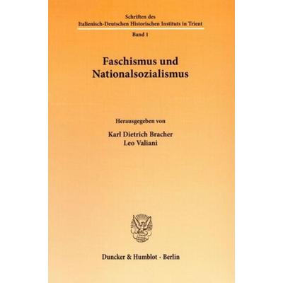 Faschismus und Nationalsozialismus., Taschenbuch von , Duncker & Humblot, 978-3-428-07008-4