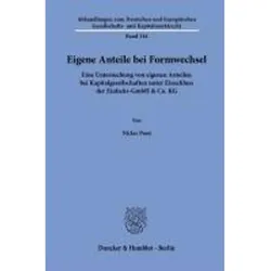 Eigene Anteile bei Formwechsel, Fachbücher von Niclas Poot