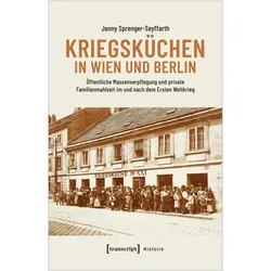 Kriegsküchen in Wien und Berlin, Fachbücher von Jenny Sprenger-Seyffarth