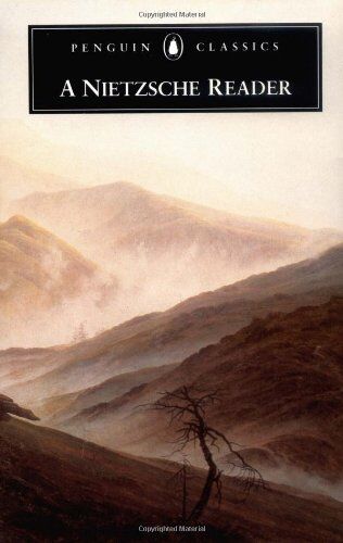Friedrich Nietzsche - A Nietzsche Reader (Penguin Classics) - Preis vom 09.10.2026 07:28:09 h