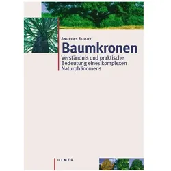 Baumkronen, Fachbücher von Andreas Roloff