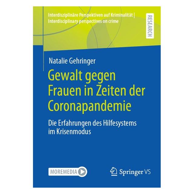 Springer Gewalt gegen Frauen in Zeiten der Coronapandemie (Deutsch, Softcover, Natalie Gehringer) (72518182)