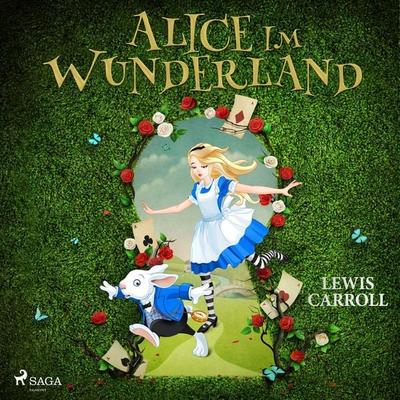 Alice im Wunderland - Lewis Carrol, Audio, 9788728325643