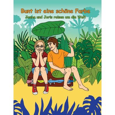 Bunt ist eine schöne Farbe, Gebundene Ausgabe von Doris Schönhoff, Druckbunt Verlag GmbH, 978-3-946040-05-7