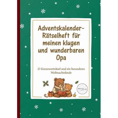 Adventskalender-Rätselheft für meinen klugen und wunderbaren Opa, Taschenbuch von Rätselio Media, Rätselio Media, 978-3-693-44116-9