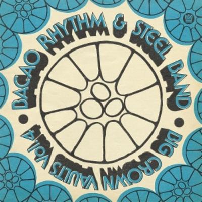 BIG CROWN VAULTS VOL. 4 (Ocean Blue Smoke Vinyl) - Bacao Rhythm & Steel Band, Vinyl