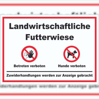 HB-Druck Landwirtschaftliche Futterwiese Betreten und Hunde verboten Aufkleber A8 (52x74mm)