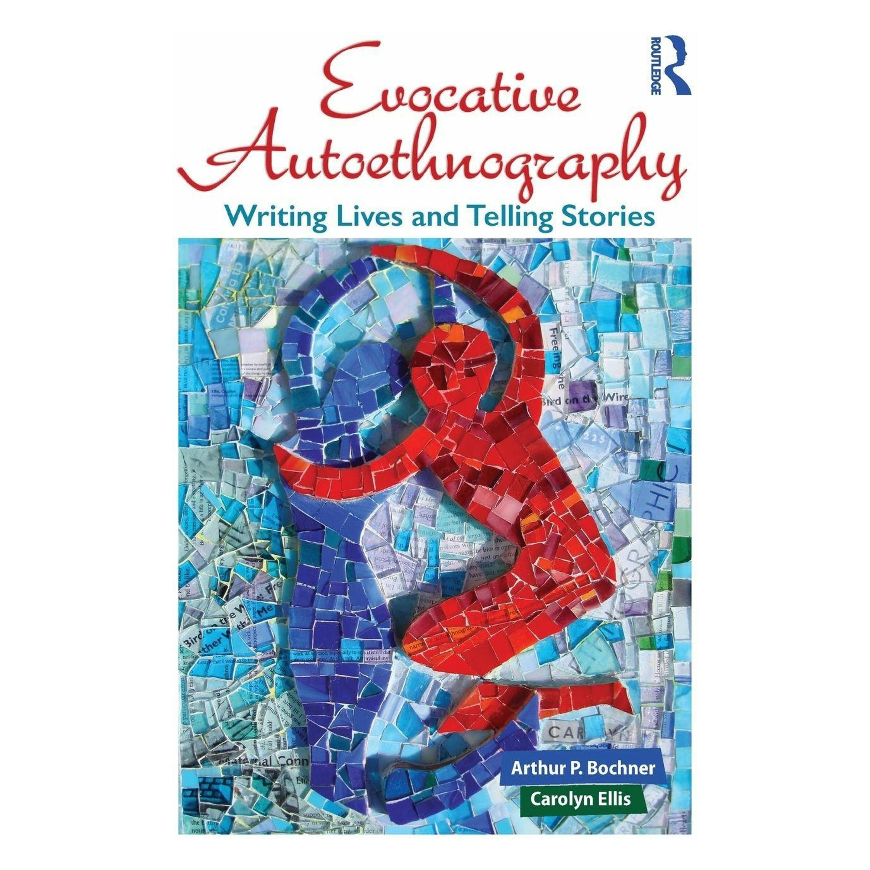 Left Coast Press Evocative Autoethnography (Englisch, Arthur Bochner, Carolyn Ellis) (45484981)