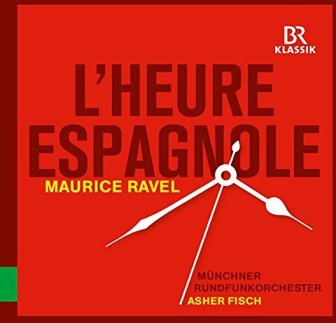 Asher Fisch - L'heure Espagnole - Preis vom 01.10.2026 17:08:56 h