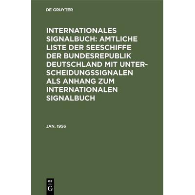 Jan. 1956, Gebundene Ausgabe von , De Gruyter, 978-3-11-108076-5