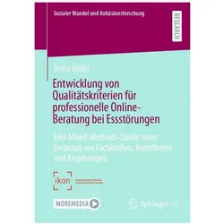 Entwicklung von Qualitätskriterien für professionelle Online-Beratung bei Essstörungen, Fachbücher von Anna Hofer