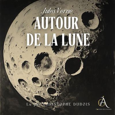 Autour de la Lune - Livre Audio - Jules Verne,Livres audio en français, Audio, 4069828200913