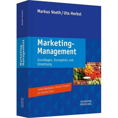 Marketing-Management, Gebundene Ausgabe von Markus Voeth,Uta Herbst, Schäffer-Poeschel, 978-3-7910-3271-9