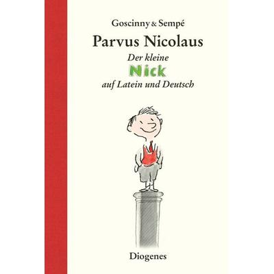 Parvus Nicolaus, Gebundene Ausgabe von René Goscinny,Jean-Jacques Sempé, Diogenes Verlag AG, 978-3-257-01169-2