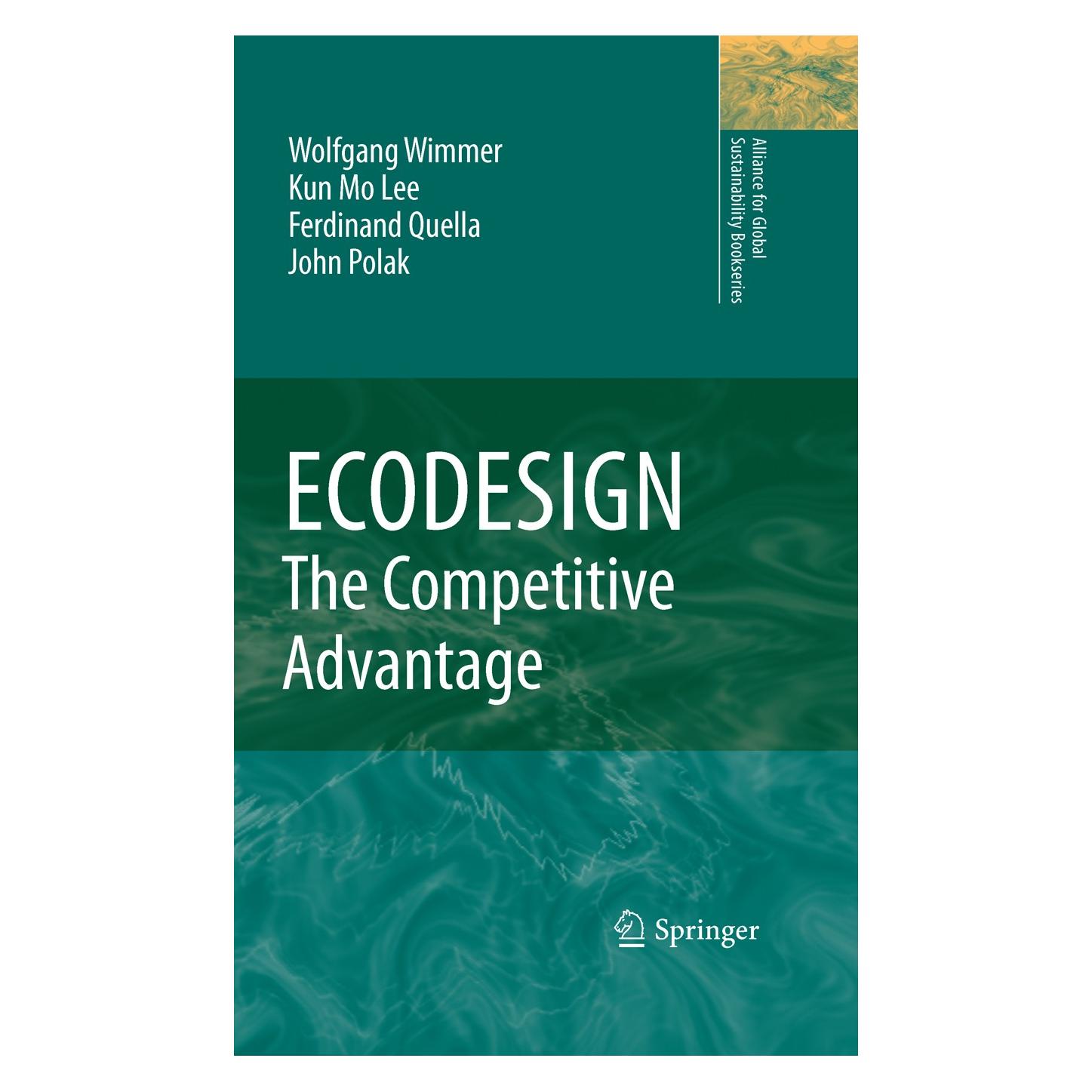 Springer ECODESIGN -- The Competitive Advantage (9789048191260)