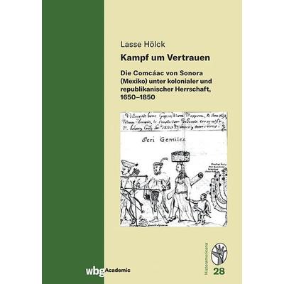 Kampf um Vertrauen, Gebundene Ausgabe von Lasse Hölck, Wbg Academic in Herder, 978-3-534-27567-0